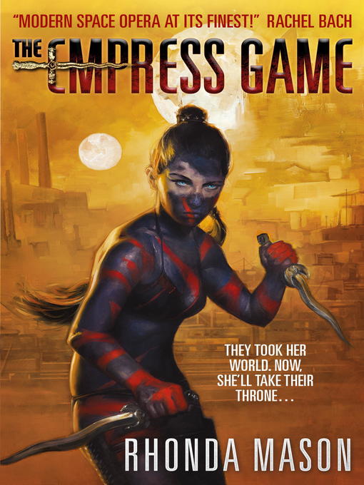 Title details for Empress Game by Rhonda Mason - Available